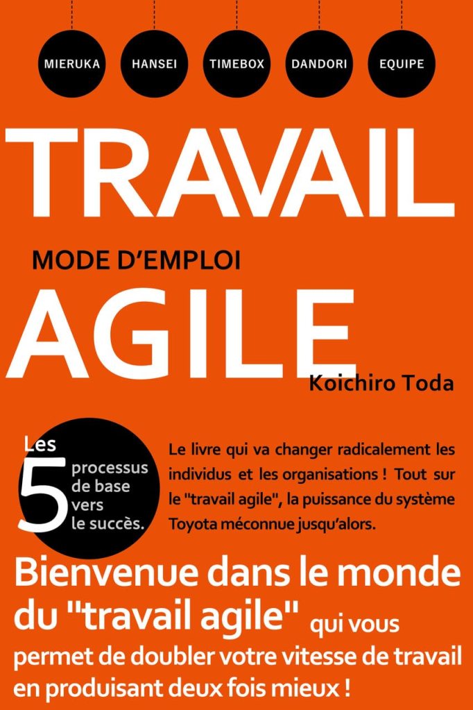 travail agile mode d'emploi
